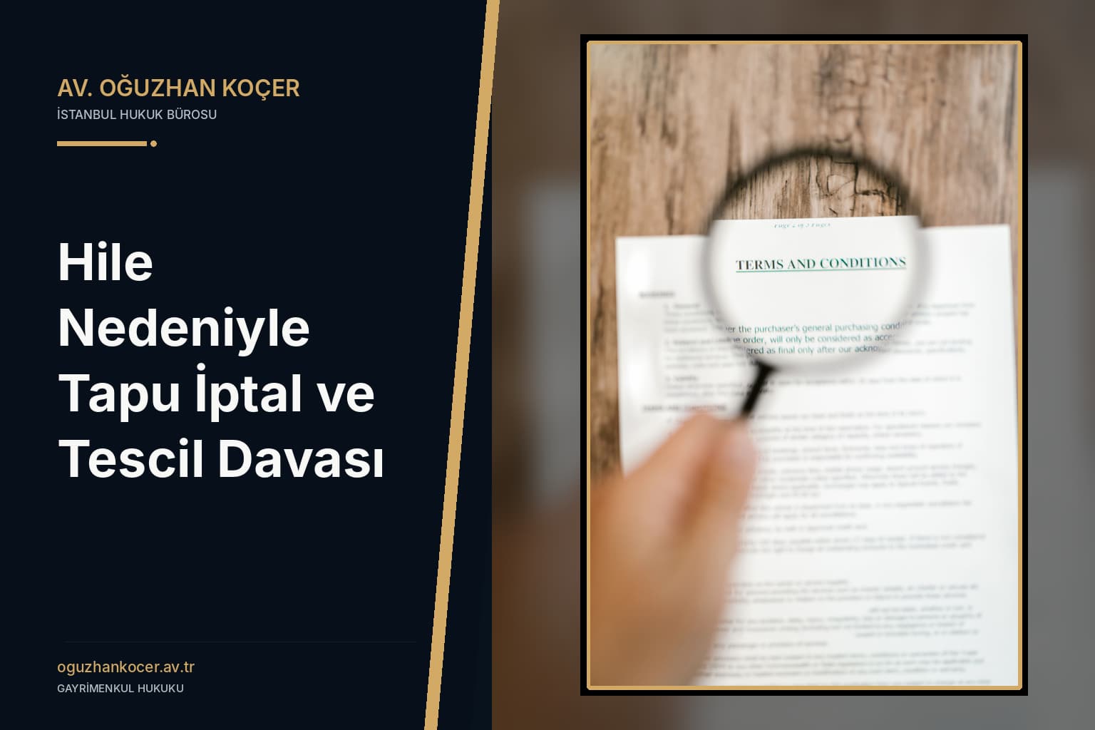 Hile Nedeniyle Tapu İptal ve Tescil Davası