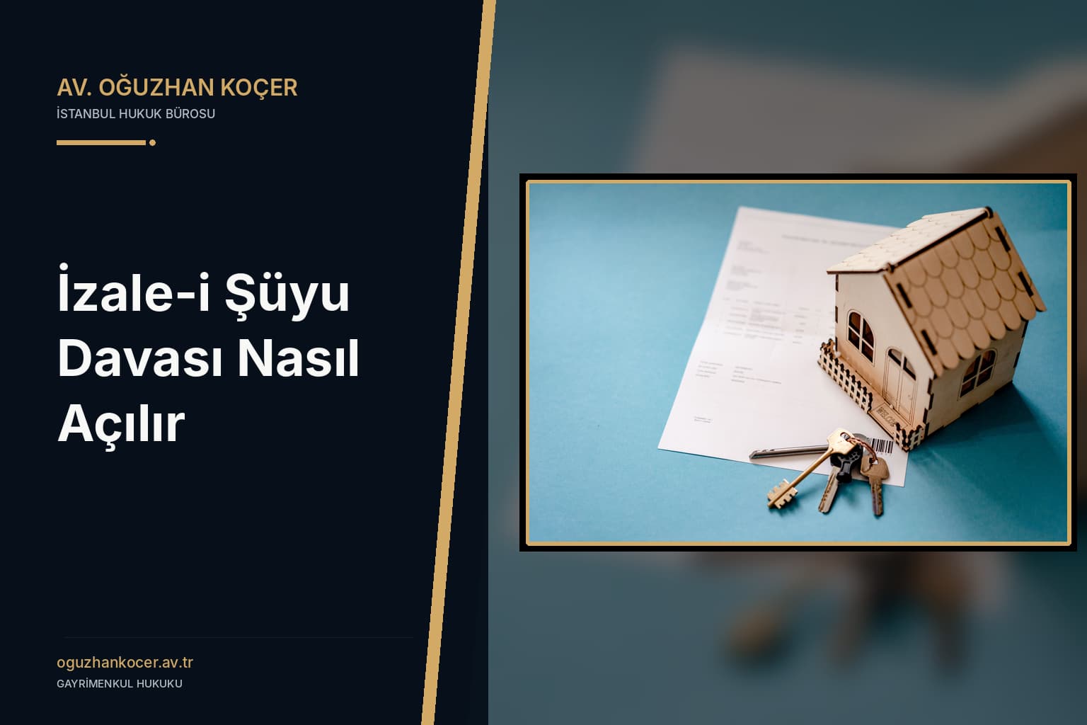 İzale-i Şüyu Davası Nasıl Açılır?