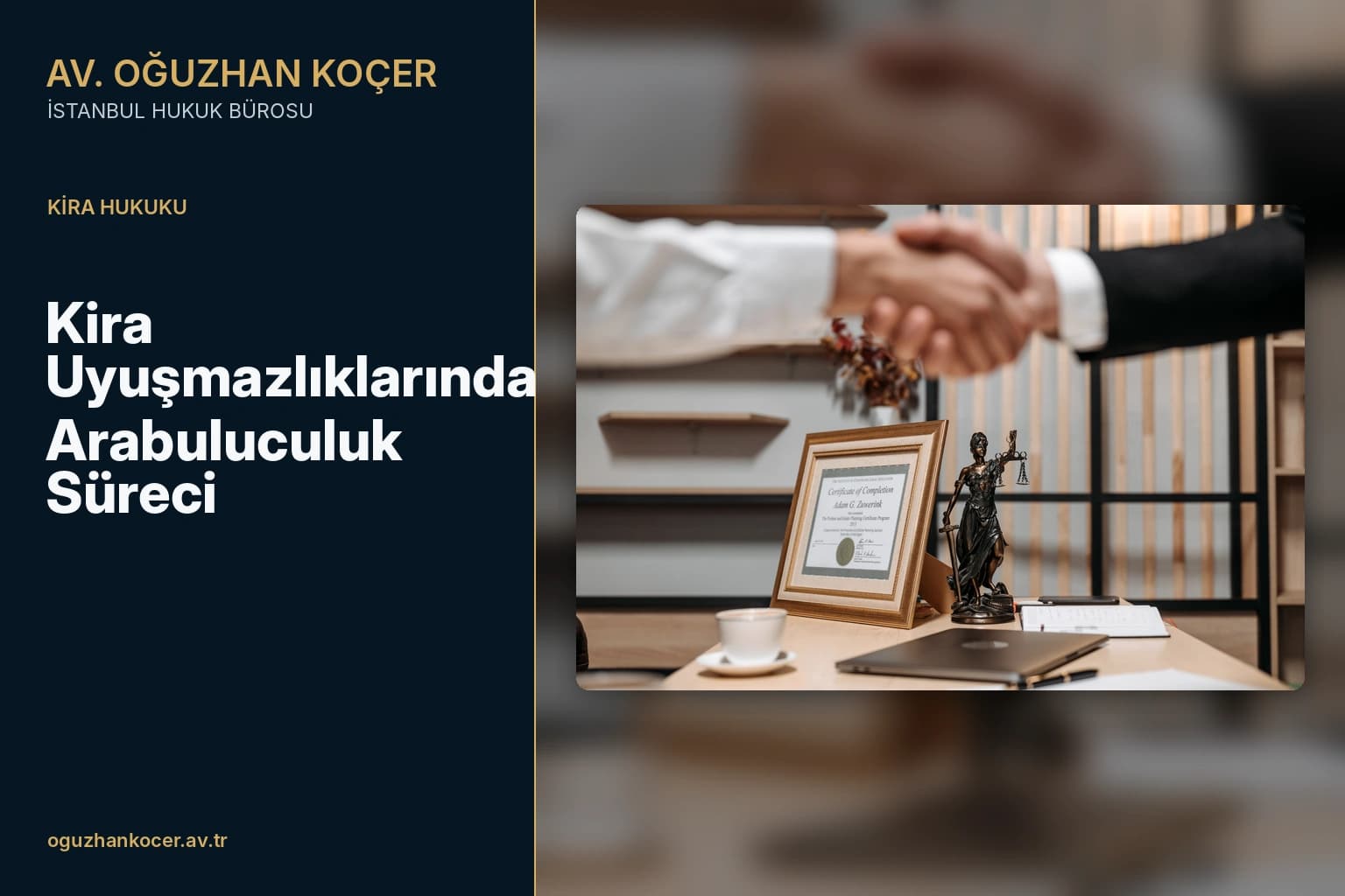 Kira Uyuşmazlıklarında Arabuluculuk Süreci